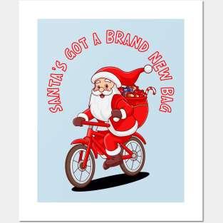 Santa's Got a Brand New Bag Posters and Art